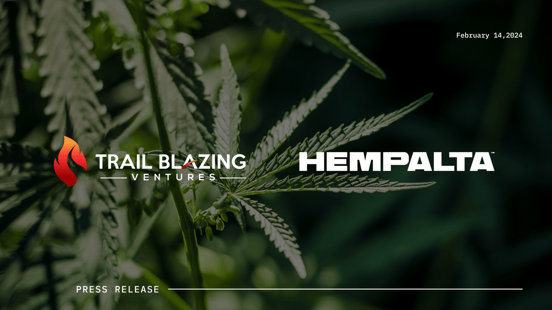 Trail Blazing Ventures Files Information Circular and Provides Update for HEMPALTA Transaction