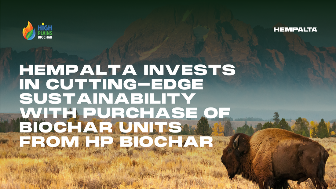 Headline: HEMPALTA Invests in Cutting-Edge Sustainability with Purchase of Biochar Units from High Plains Biochar
